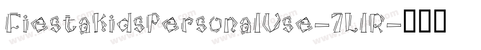 FiestaKidsPersonalUse-7LlR字体转换