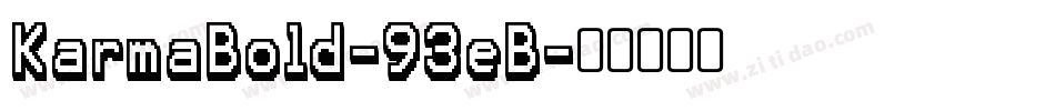 KarmaBold-93eB字体转换