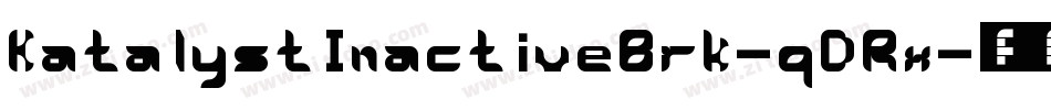 KatalystInactiveBrk-qDRx字体转换