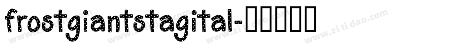 frostgiantstagital字体转换