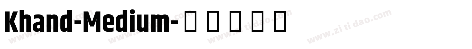 Khand-Medium字体转换