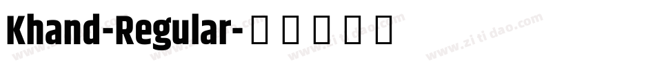 Khand-Regular字体转换