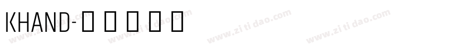 KHAND字体转换