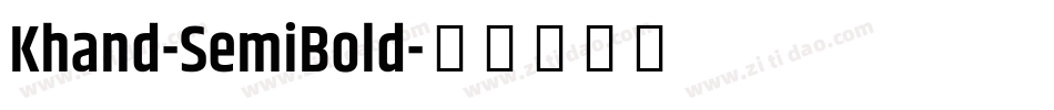 Khand-SemiBold字体转换