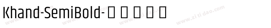 Khand-SemiBold字体转换
