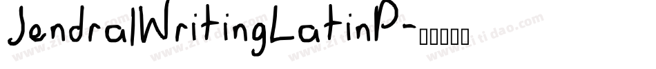 JendralWritingLatinP字体转换