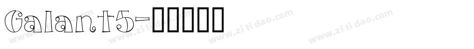 Galant5字体转换