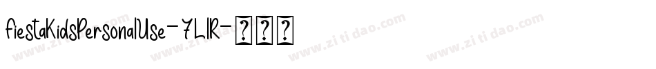 FiestaKidsPersonalUse-7LlR字体转换