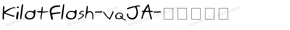 KilatFlash-vqJA字体转换