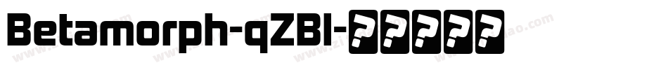 Betamorph-qZBl字体转换