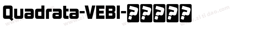 Quadrata-VEBl字体转换