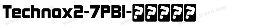 Technox2-7PBl字体转换