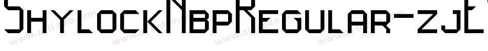 ShylockNbpRegular-zjE1字体转换