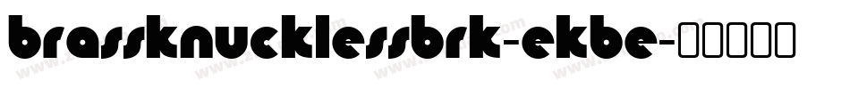BrassKnuckleSsBrk-eKBe字体转换