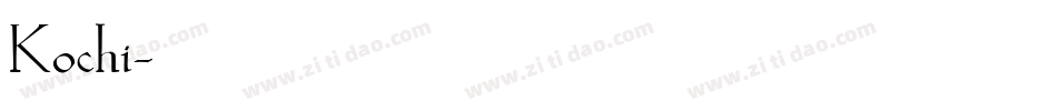 Kochi字体转换
