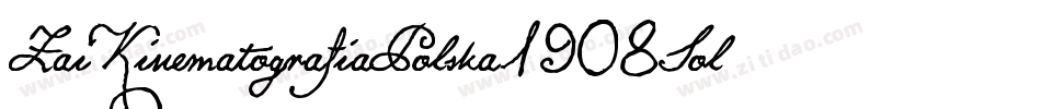 ZaiKinematografiaPolska1908Solid-p7gva字体转换