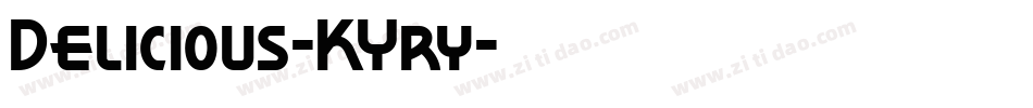 Delicious-KYry字体转换