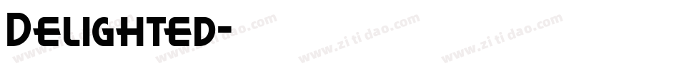 Delighted字体转换