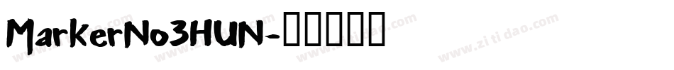 MarkerNo3HUN字体转换