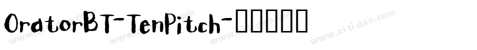 OratorBT-TenPitch字体转换