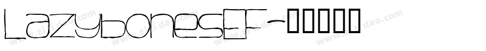 LazybonesEF字体转换