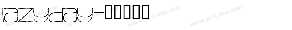 lazyday字体转换
