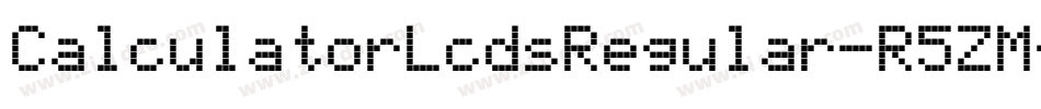 CalculatorLcdsRegular-R5ZM字体转换