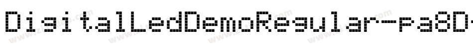 DigitalLedDemoRegular-pa8D字体转换