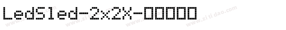 LedSled-2x2X字体转换