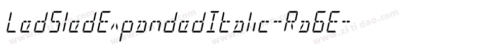 LedSledExpandedItalic-Ra6E字体转换