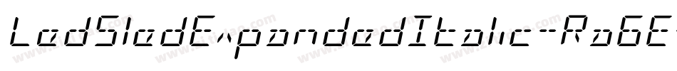 LedSledExpandedItalic-Ra6E字体转换
