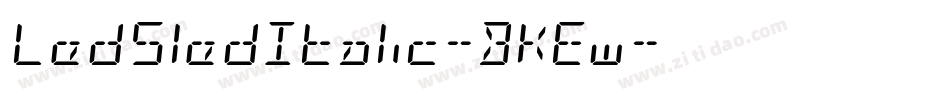 LedSledItalic-BKEw字体转换