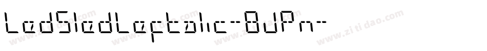 LedSledLeftalic-8JPn字体转换