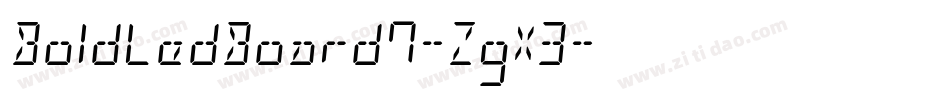 BoldLedBoard7-ZgX3字体转换