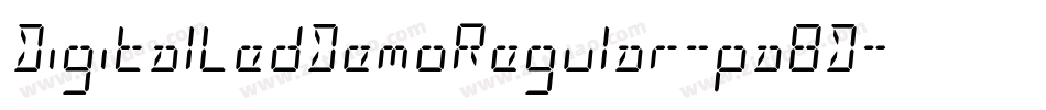 DigitalLedDemoRegular-pa8D字体转换