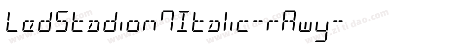 LedStadion7Italic-rAwy字体转换