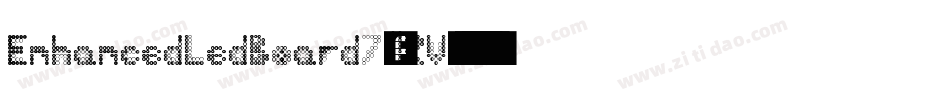 EnhancedLedBoard7-llRV字体转换