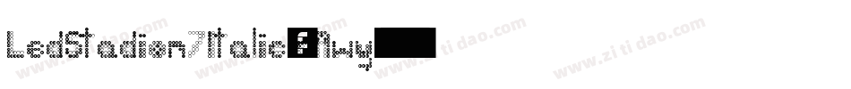 LedStadion7Italic-rAwy字体转换