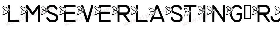 LmsEverlasting-RJx6字体转换