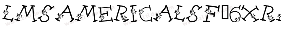 LmsAmericaLsf-6xrM字体转换