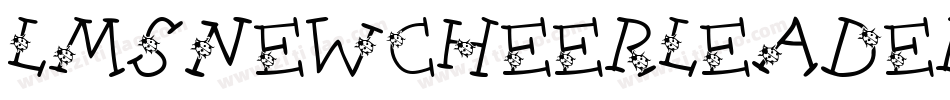 LmsNewCheerleader-1a1B字体转换