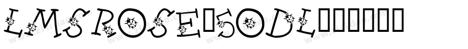 LmsRose-5OdL字体转换