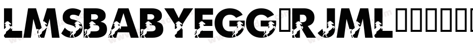 LmsBabyEgg-RJMl字体转换