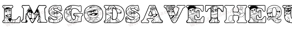 LmsGodSaveTheQueen-dnLx字体转换