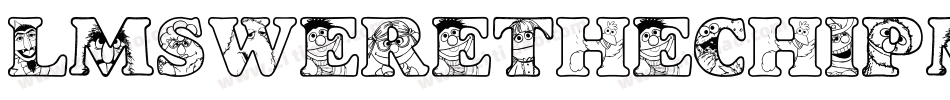 LmsWereTheChipmunks-oMaa字体转换 LmsWereTheChipmunks-oMaa字体转换