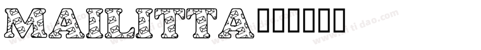 Mailitta字体转换