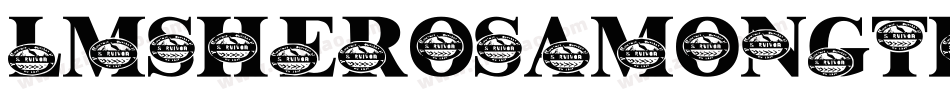 LmsHerosAmongTheAshes-r4XL字体转换 LmsHerosAmongTheAshes-r4XL字体转换