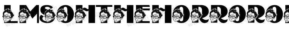 LmsOhTheHorrorOfItAll-xn00字体转换