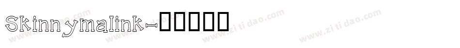Skinnymalink字体转换