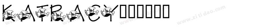 Katracy字体转换